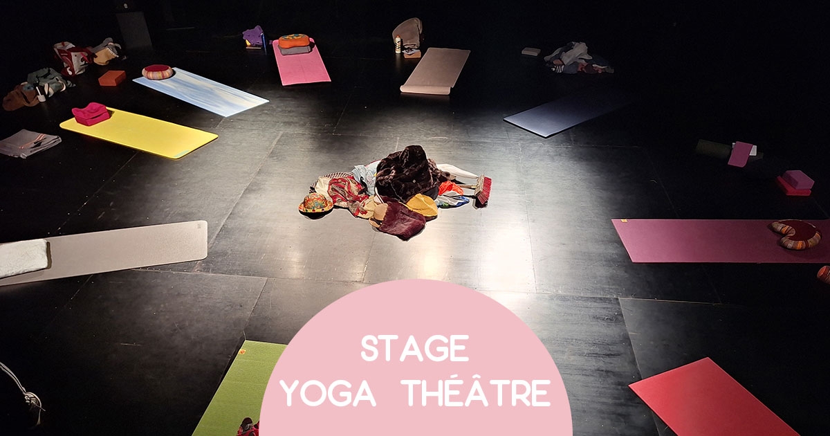 Stage Théâtre &amp; Yoga